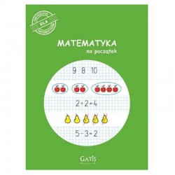 Zeszyt A4/16k "Matematyka na początek" Gatis